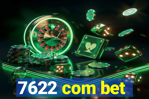 7622 com bet